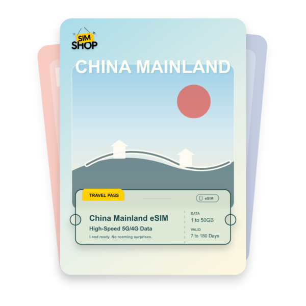 China Mainland eSIM travel pass showing 1 to 50GB data, valid for 7 to 180 days.